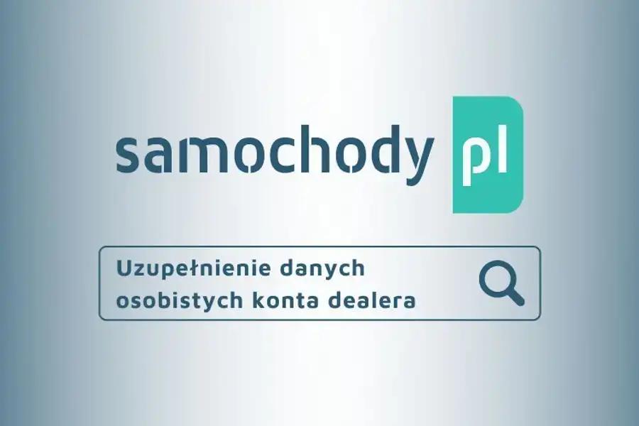 Uzupełnienie danych osobistych konta dealera